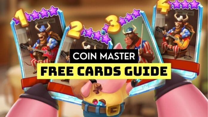 Coin Master Free Cards Guide